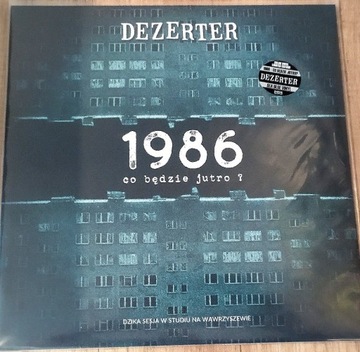 DEZERTER - 1986 - CO BĘDZIE JUTRO - LP BLUE