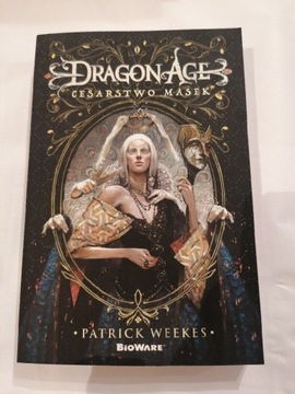 Dragon Age. Cesarstwo masek - Patrick Weekes 