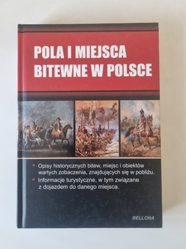 Pola i miejsca bitewne w Polsce