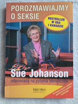 POROZMAWIAJMY O SEKSIE Sue Johanson