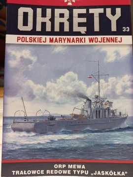 Okręty Polskiej Marynarki Wojennej TOM 33