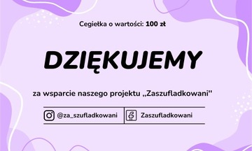 Cegiełka ,,Zaszufladkowani'' 100 zł