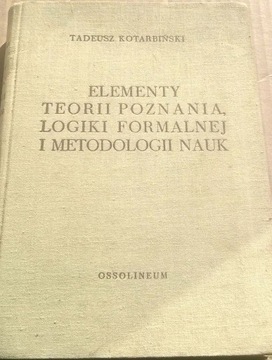 Kotarbiński Teoria poznania Metodologia nauk