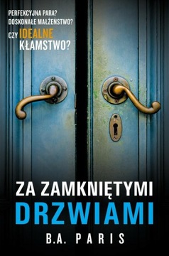 B. A. Paris "Za zamkniętymi drzwiami"