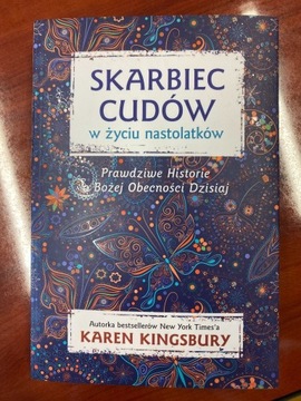 Karen Kingsbury Skarbiec cudów w życiu nastolatków