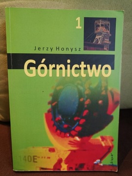 Górnictwo, Jerzy Honysz