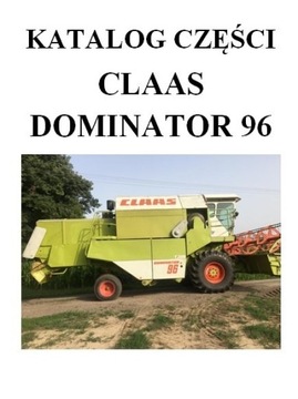 Katalog części kombajn claas Dominator 96