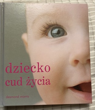 Dziecko cud życia