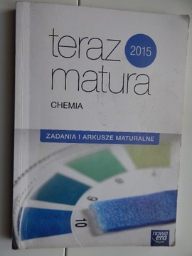 Teraz matura 2015. Chemia. Zadania i arkusze