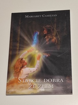 Starcie Dobra ze Złem - Margaret Camylian