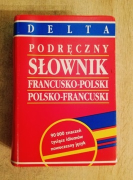 Delta - podręczny słownik francusko-polski 