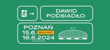 Bilet-y na koncert Dawid-a Podsiadło -Poznań 15.06