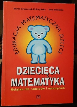Dziecięca matematyka - Gruszczyk - Kolczyńska