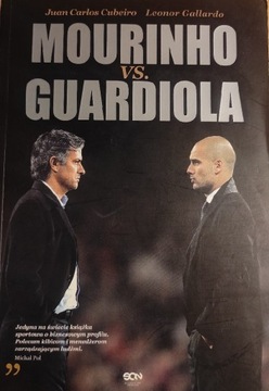 Mourinho vs. Guardiola J. C. Cubeiro, L. Gallardo