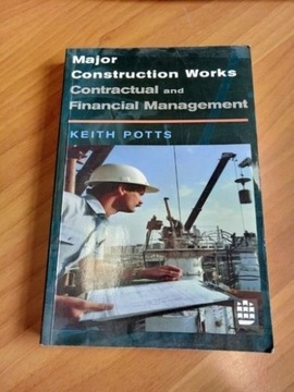 Major Construction Works Contractual and Financial