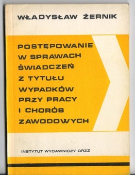 POSTĘPOWANIE W SPRAWACH ŚWIADCZEŃ Z TYTUŁU WYPADK