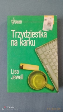 Lisa Jewell - Trzydziestka na karku