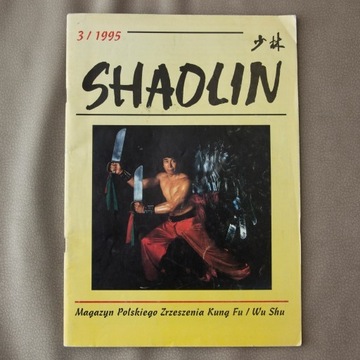 Shaolin 3/1995 - Magazyn Zrzeszenia Kung Fu