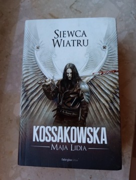 Siewca Wiatru Maja Lidia Kossakowska