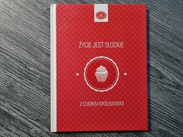 Życie jest słodkie. Przepisy na słodko. Ideał