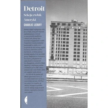 Detroit Sekcja zwłok Ameryki Charlie LeDuff