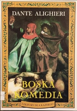 Boska komedia (wybór) - Dante