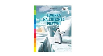 ELWIRKA NA ŚNIEŻNEJ PUSTYNI AKADEMIA MĄDREGO