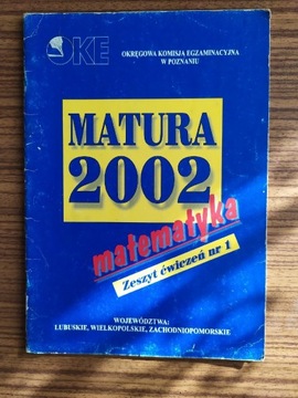 Matura 2002 Matematyka, zeszyt ćwiczeń nr 1