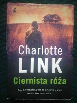 "Ciernista Róża" Charlotte Link