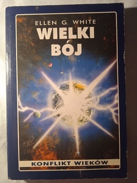 "Wielki bój" Ellen G. White