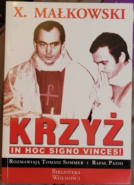 Krzyż In hoc signo vinces - T. Sommer, R. Pazio