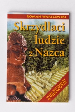 SKRZYDLACI LUDZIE Z NAZCA Roman Warszewski