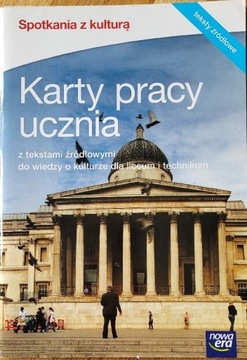 Spotkania z kulturą karty pracy liceum Nowa Era