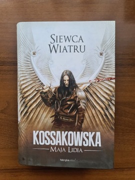 Siewca wiatru Maja Lidia Kossakowska