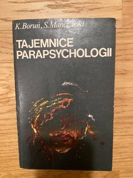 Tajemnice parapsychologii Krzysztof Boruń