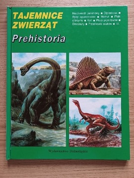 Tajemnice zwierząt Prehistoria