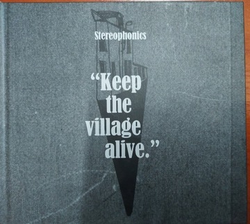 STEREOPHONICS - KEEP THE VILLAGE ALIVE (2CD DELUXE
