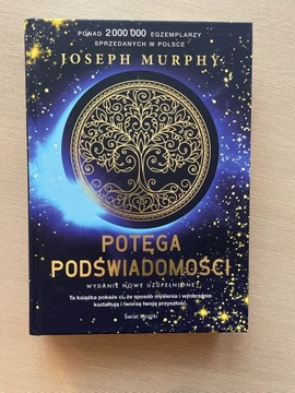 Książka „Potęga podświadomości” Joseph Murphy