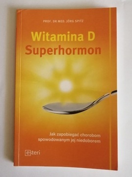 Witamina D. Superhormon.