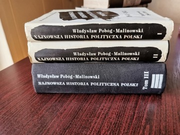 Najnowsza historia polityczna Polski tom I,II, III
