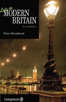 Life in Modern Britain Bromhead New Edition 1993