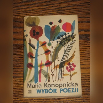 Wybór poezji - Maria Konopnicka