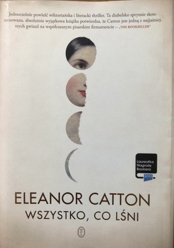 Wszystko co lśni Eleanor Catton