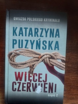 Więcej czerwieni część.2 Katarzyna Puzyńska 