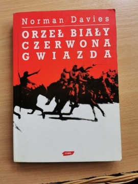 Orzeł biały, czerwona gwiazda - Norman Davies