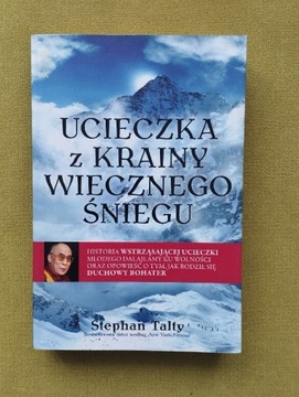 Stephan Talty Ucieczka z krainy wiecznego śniegu