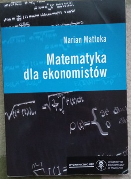 Matematyka  dla ekonomistów Matłoka, 2011r