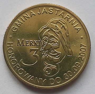 3 merki 2007 - moneta zastępcza Jastarnii Kuźnica 
