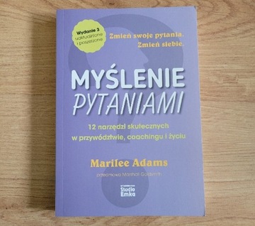 Myślenie pytaniami Marilee Adams