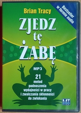 Brian Tracy: Zjedz tę żabę CD MP3